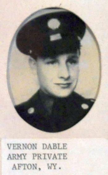 Dable, Vernon, Army, Afton, Wyoming